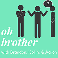 oh brother