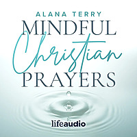 Mindful Christian Prayers