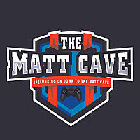 The Matt Cave