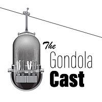 The Gondolacast
