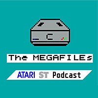 The MEGAFILEs Atari ST Podcast