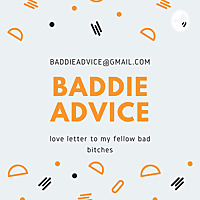 baddie advice
