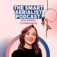 The Smart Aerialist Podcast