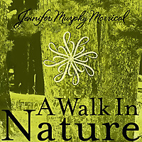 A Walk in Nature