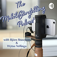 The Mobile Storytelling Podcast