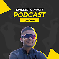 Cricket Mindset Podcast