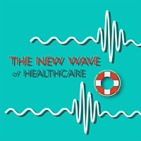 The New Wave of Healthcare