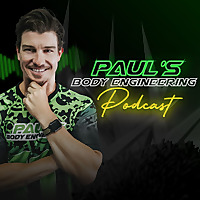 The Paul's Body Engineering Podcast
