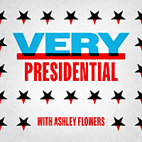 Very Presidential with Ashley Flowers