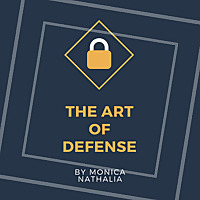 The Art of Defense - Get Started with a Career in Cybersecurity
