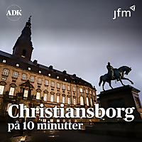 Christiansborg på 10 minutter