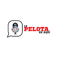 La Pelota De Aquí