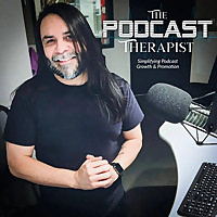 The Podcast Therapist: Simplifying Podcast Growth & Promotion