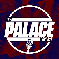 The Palace Podcast