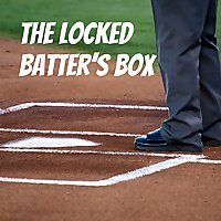 The Locked Batter's Box