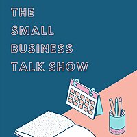 The Small Business Talk Show