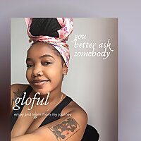 you better ask somebody