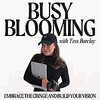 Busy Blooming with Tess Barclay