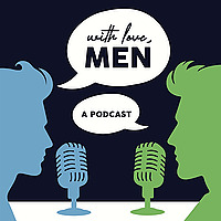 With Love, Men