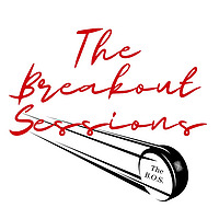 The Breakout Sessions