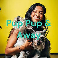 Pup Pup & Away