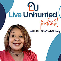 Live Unhurried