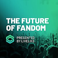 The Future of Fandom