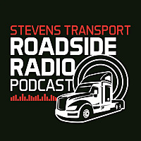 Stevens Transport Roadside Radio Podcast