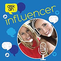 Ask an Influencer