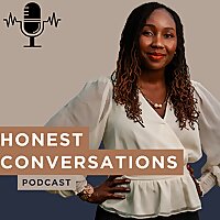 Honest Conversations Podcast