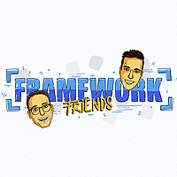 Framework Friends