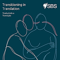 Transitioning in Translation - Traduzindo a transição