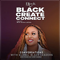 Black Create Connect Podcast