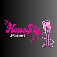 The Honesty Bar Podcast