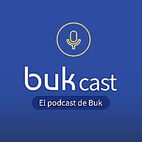 Bukcast: El Podcast de Buk