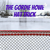 The Gordie Howe Hat Trick