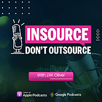 Insource Don't Outsource