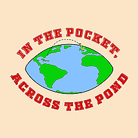 In the Pocket, Across the Pond