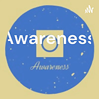 Awareness