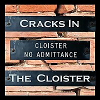 Cracks in the Cloister (A St. Mary's Abbey Podcast)