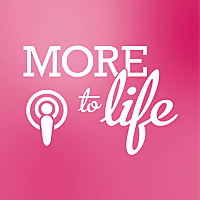 More to Life Podcast
