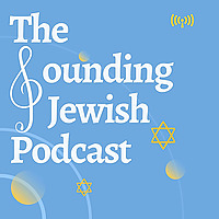 The Sounding Jewish Podcast