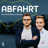 Abfahrt    Der Mobilitäts-Podcast