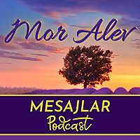 Mor Alev MESAJLAR