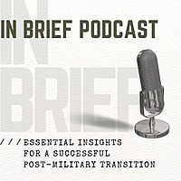 In Brief: Essential Insights for Post-Military Transition
