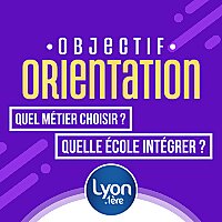 Objectif Orientation | LYON 1ère