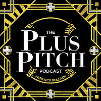The Plus Pitch Podcast