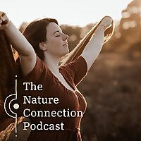 The Nature Connection Podcast