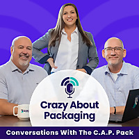 Crazy About Packaging: Conversations with the C.A.P. Pack