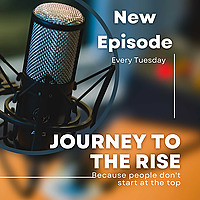 Journey to the Rise